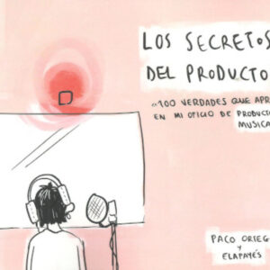 LOS SECRETOS DEL PRODUCTOR