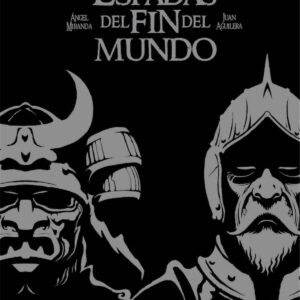 Espadas del fin del mundo