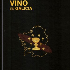 La maravillosa historia del vino en Galicia