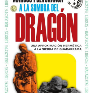 A LA SOMBRA DEL DRAGÓN