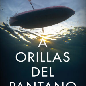 A orillas del pantano