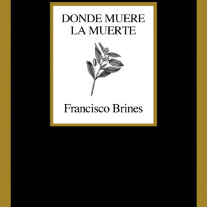 Donde muere la muerte