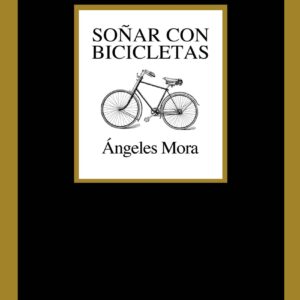 Soñar con bicicletas