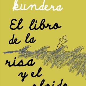 El libro de la risa y el olvido