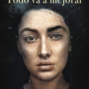 Todo va a mejorar (edición tapa dura)