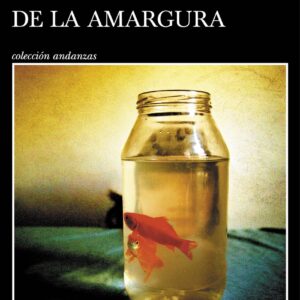 Los peces de la amargura