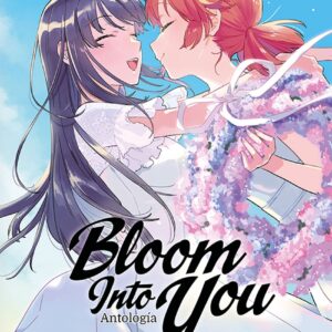 Bloom Into You Antología nº 02