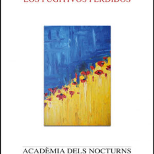 Los fugitivos perdidos