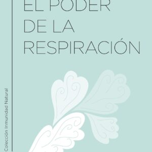 El poder de la respiración