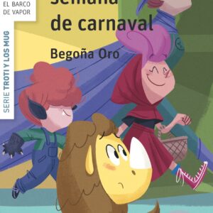 Troti y la semana de carnaval