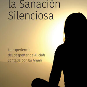 La Sanación Silenciosa