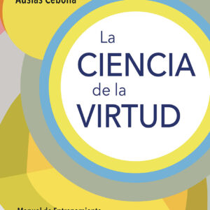 La ciencia de la virtud