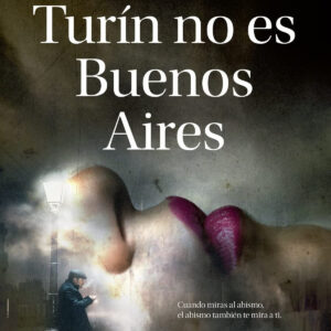 TURÍN NO ES BUENOS AIRES