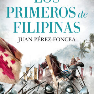Los primeros de Filipinas