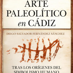 ARTE PALEOLÍTICO EN CÁDIZ