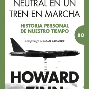 NO PUEDES SER NEUTRAL EN UN TREN EN MARCHA