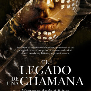 El legado de una chamana