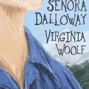 SEÑORA DALLOWAY, LA