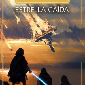 Star Wars. The High Republic: Estrellas caídas (novela)