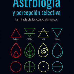 ASTROLOGIA Y PERCEPCION SELECTIVA