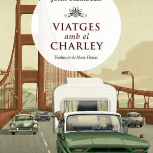 VIATGES AMB EL CHARLEY