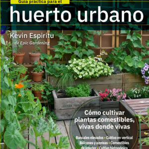 Guía práctica para el huerto urbano