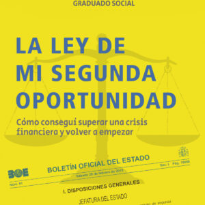 La ley de mi segunda oportunidad