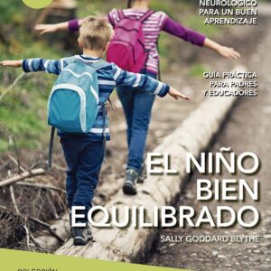 El niño bien equilibrado