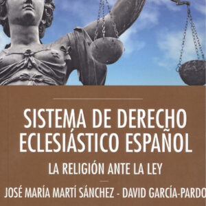 SISTEMA DE DERECHO ECLESIÁSTICO ESPAÑOL