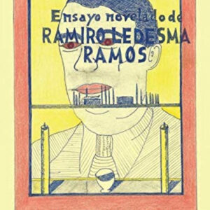 ENSAYO NOVELADO DE RAMIRO LEDESMA RAMOS