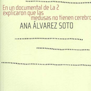 EN UN DOCUMENTAL DE LA 2 EXPLICARON QUE LAS MEDUSAS NO TIENEN CEREBRO