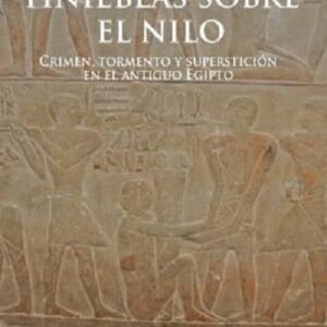 TINIEBLAS SOBRE EL NILO