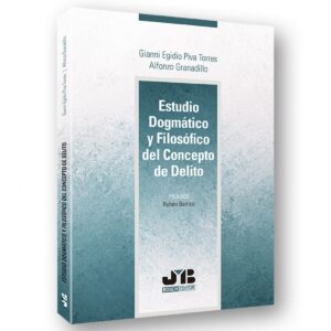 ESTUDIO DOGMATICO Y FILOSOFICO DEL CONCEPTO DE DELITO