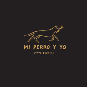 MI PERRO Y YO
