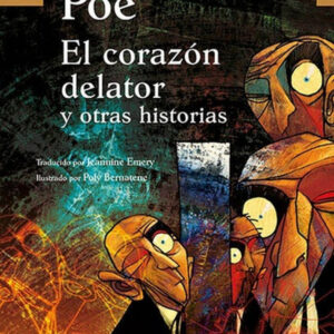 EL CORAZON DELATOR Y OTRAS HISTORIAS