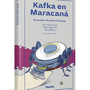 KAFKA EN MARACANÁ