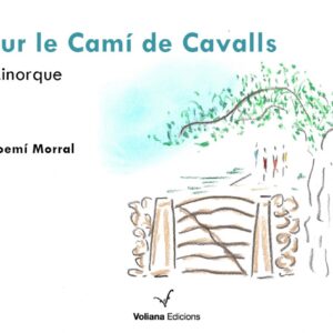Sur le Camí de cavalls