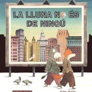 LA LLUNA NO ÉS DE NINGÚ
