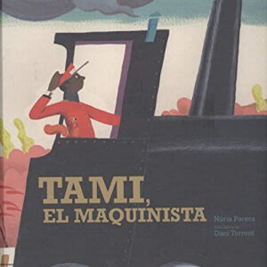 TAMI, EL MAQUINISTA