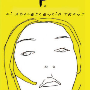 Mi adolescencia trans