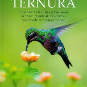 CULTIVANDO LA TERNURA