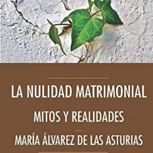 La nulidad matrimonial