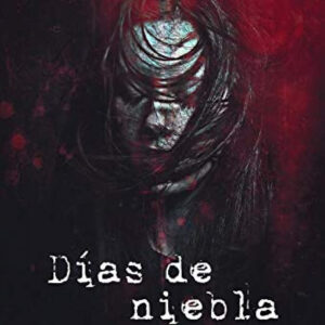 Días de niebla