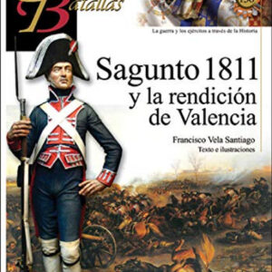 Sagunto 1811 y la rendición de Valencia