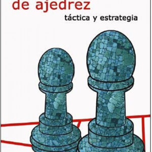Tratado general de ajedrez ii