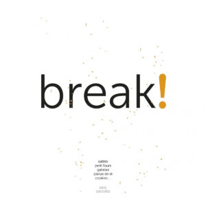 BREAK! ERIC ORTUÑO