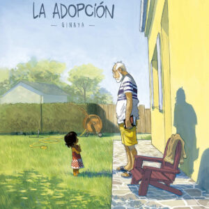 LA ADOPCIÓN - TOMO 1 QINAYA