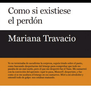 Como si existiese el perdón