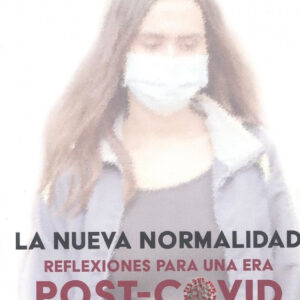 La nueva normalidad.