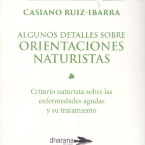 Algunos detalles sobre orientaciones naturales
